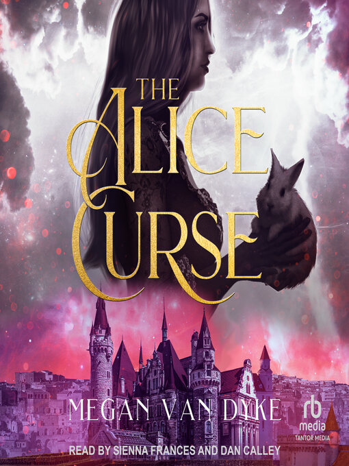 Title details for The Alice Curse by Megan Van Dyke - Wait list